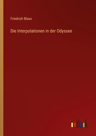 Die Interpolationen in der Odyssee