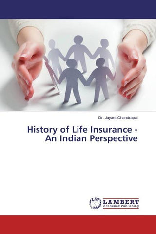 History of Life Insurance - An Indian Perspective