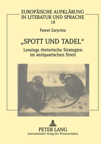 «Spott und Tadel»