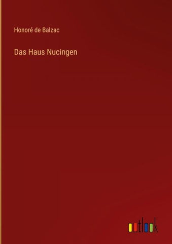 Das Haus Nucingen