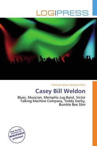 Casey Bill Weldon