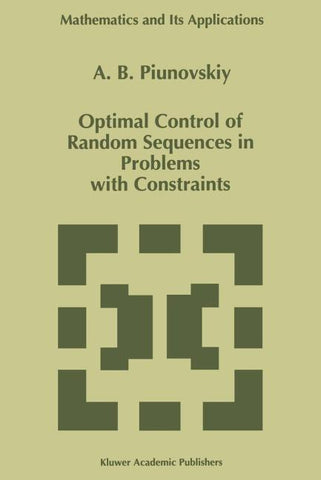 Optimal Control of Random Sequences in Problems with Constraints