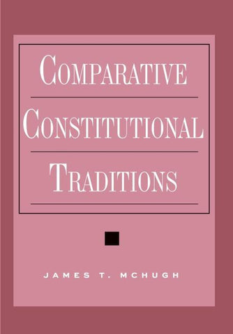 Comparative Constitutional Traditions