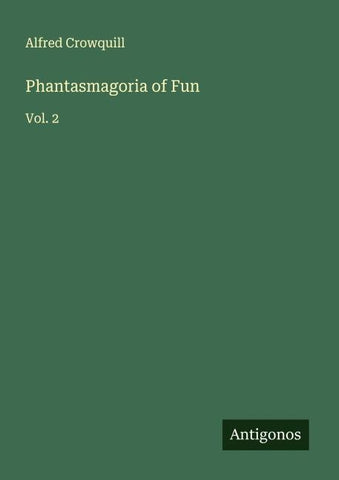 Phantasmagoria of Fun