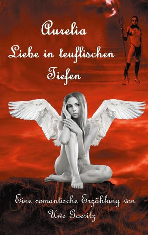 Aurelia - Liebe in teuflischen Tiefen