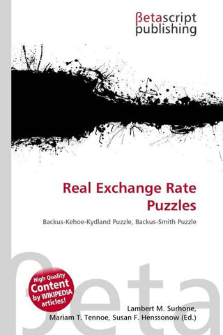 Real Exchange Rate Puzzles