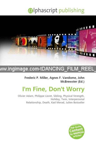 I'm Fine, Don't Worry