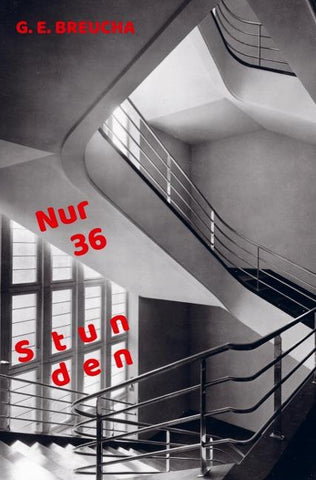 Nur 36 Stunden