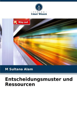 Entscheidungsmuster und Ressourcen