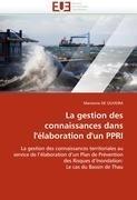 La gestion des connaissances dans l'élaboration d'un PPRI