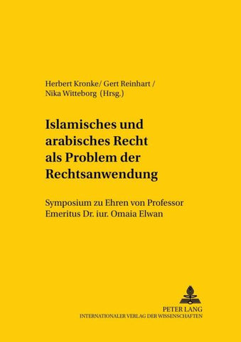 Islamisches und arabisches Recht als Problem der Rechtsanwendung