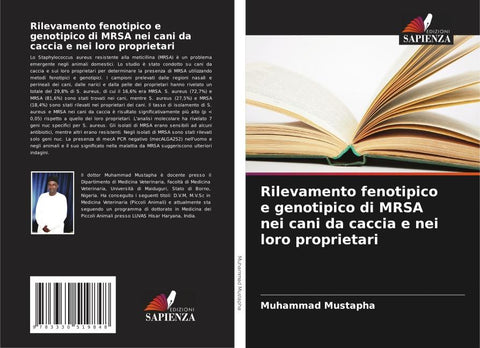 Rilevamento fenotipico e genotipico di MRSA nei cani da caccia e nei loro proprietari