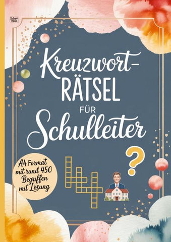 Kreuzworträtsel  für Schulleiter
