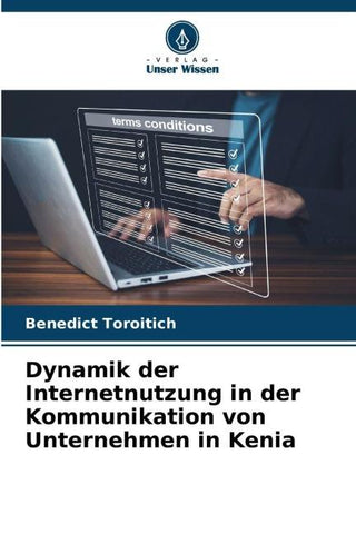 Dynamik der Internetnutzung in der Kommunikation von Unternehmen in Kenia