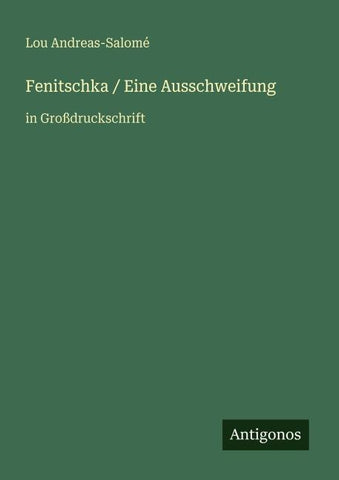 Fenitschka / Eine Ausschweifung
