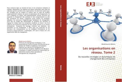 Les organisations en réseau. Tome 2