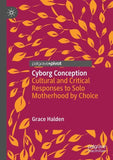 Cyborg Conception