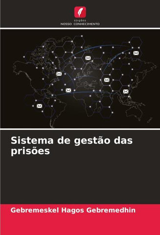 Sistema de gestão das prisões