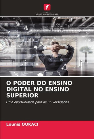 O PODER DO ENSINO DIGITAL NO ENSINO SUPERIOR