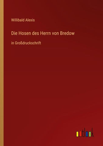 Die Hosen des Herrn von Bredow