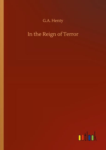 In the Reign of Terror