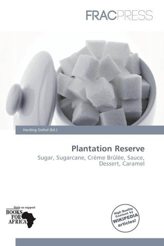 Plantation Reserve