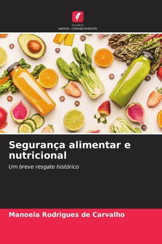 Segurança alimentar e nutricional