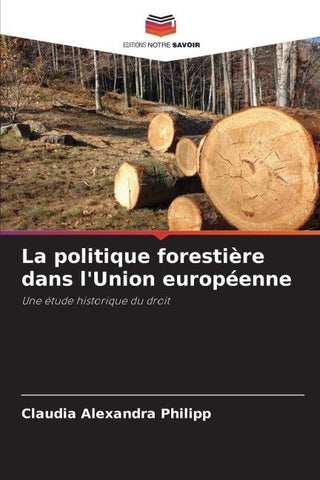 La politique forestière dans l'Union européenne