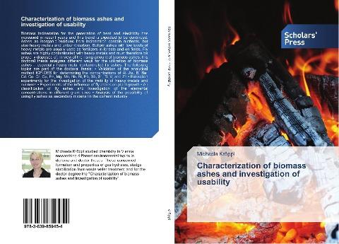 Characterization of biomass ashes and investigation of usability