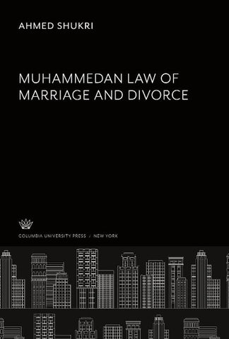 Muhammedan Law of Marriageand Divorce