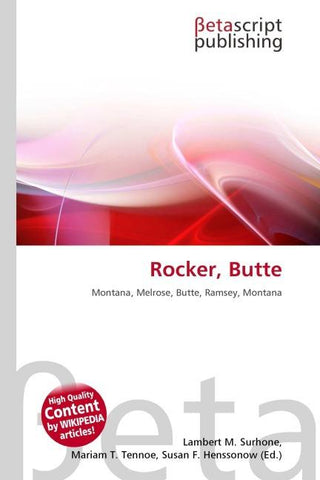 Rocker, Butte