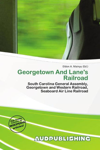 Georgetown And Lane's Railroad