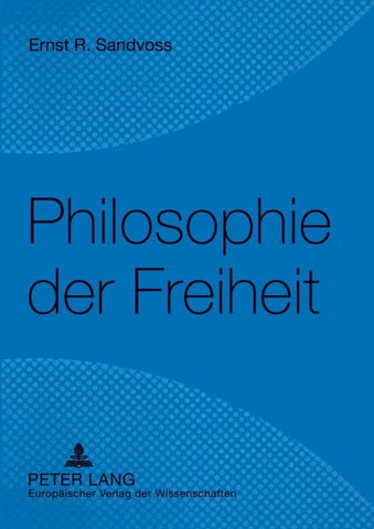 Philosophie der Freiheit