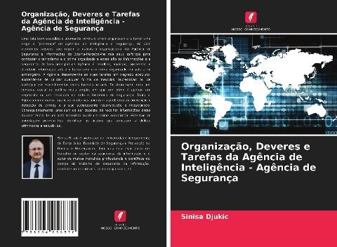Organização, Deveres e Tarefas da Agência de Inteligência - Agência de Segurança