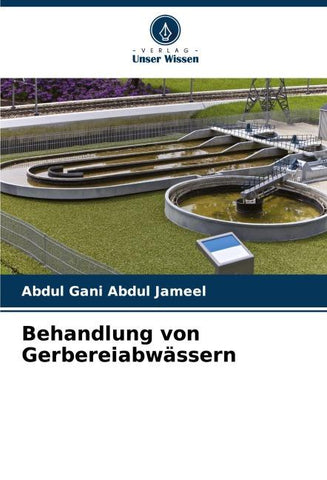 Behandlung von Gerbereiabwässern