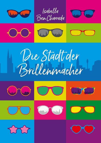 Die Stadt der Brillenmacher