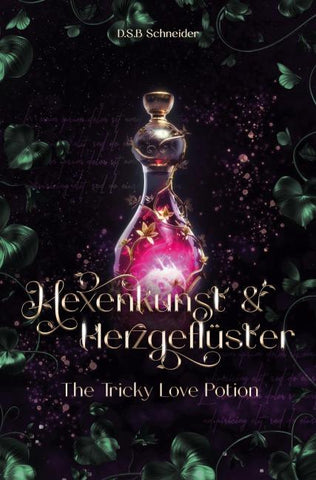 Hexenkunst und Herzgeflüster