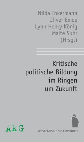 Kritische politische Bildung im Ringen um Zukunft