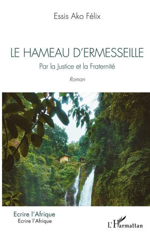 Le hameau d'Ermesseille