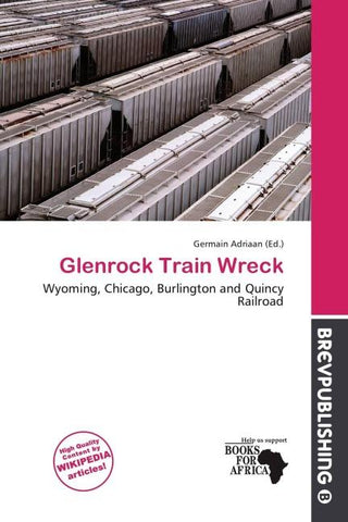 Glenrock Train Wreck