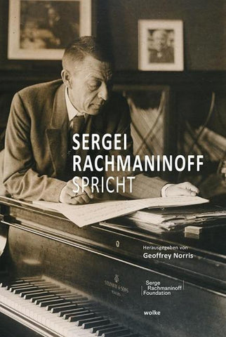 Sergei Rachmaninoff spricht