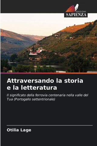 Attraversando la storia e la letteratura