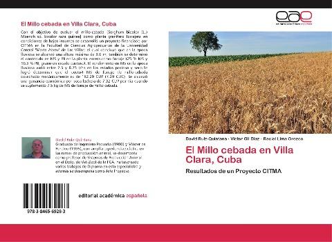 El Millo cebada en Villa Clara, Cuba
