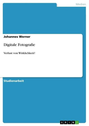 Digitale Fotografie