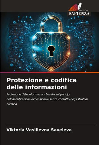 Protezione e codifica delle informazioni