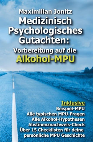 Medizinisch Psychologisches Gutachten: