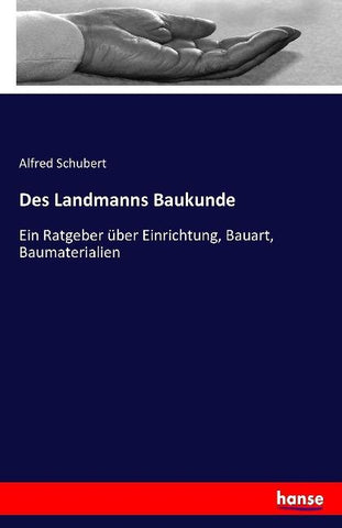 Des Landmanns Baukunde