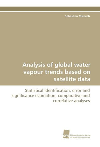 Analysis of global water vapour trends based on satellite data