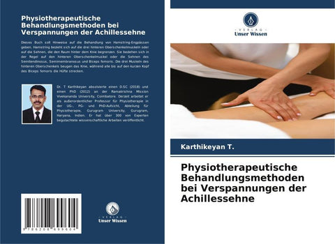Physiotherapeutische Behandlungsmethoden bei Verspannungen der Achillessehne