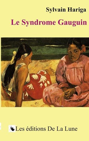 Le Syndrome Gauguin
